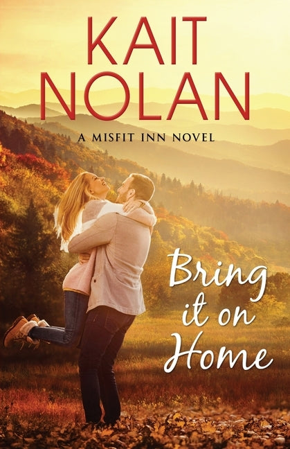 Bring It On Home by Nolan, Kait