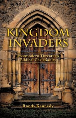 Kingdom Invaders by Kennedy, Randy