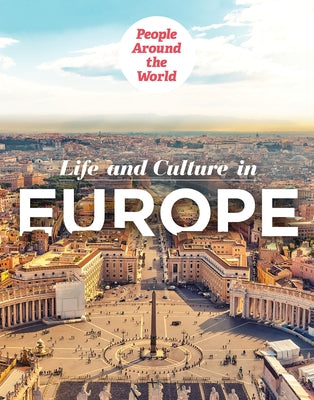 Life and Culture in Europe by Vink, Amanda