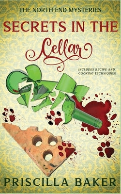 Secrets in the Cellar by Baker, Priscilla