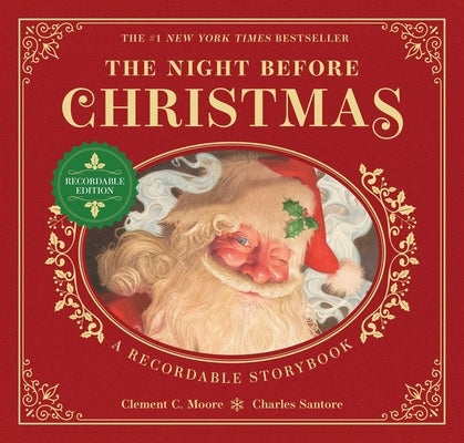 The Night Before Christmas Recordable Edition: The #1 New York Times Bestseller by Santore, Charles