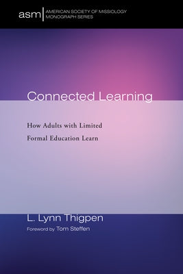 Connected Learning by Thigpen, L. Lynn