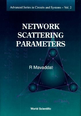 Network Scattering Parameters by Mavaddat, Rafie