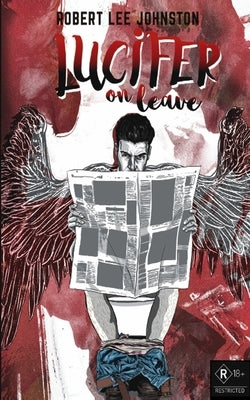 Lucifer on Leave by Johnston, Robert Lee