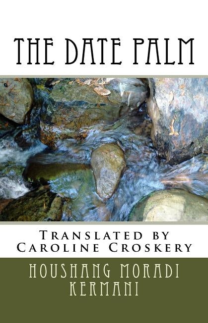 The Date Palm by Croskery, Caroline