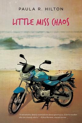 Little Miss Chaos by Hilton, Paula R.