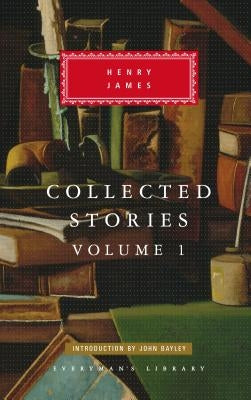 Collected Stories: 1866-91 by James, Henry