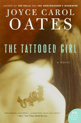 The Tattooed Girl by Oates, Joyce Carol