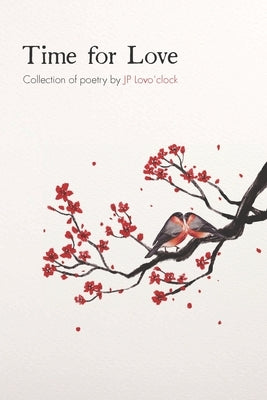 Time for Love by Lovoclock, Jp