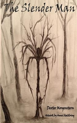 The Slender Man by Stockbring, Anna
