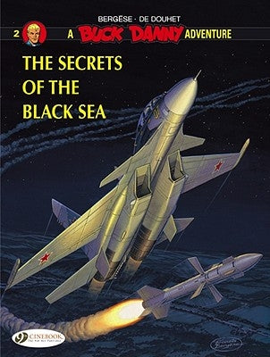 The Secrets of the Black Sea by Bergese, Francis