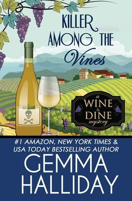 Killer Among the Vines by Halliday, Gemma