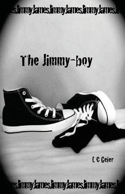 The Jimmy Boy by Geier, L. C.
