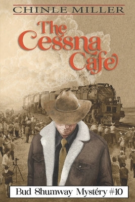 The Cessna Cafe by Miller, Chinle