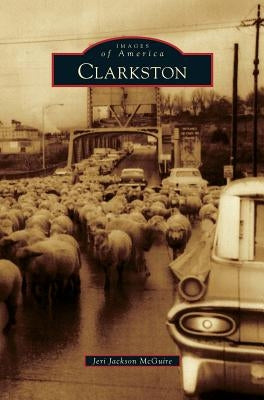 Clarkston by McGuire, Jeri Jackson
