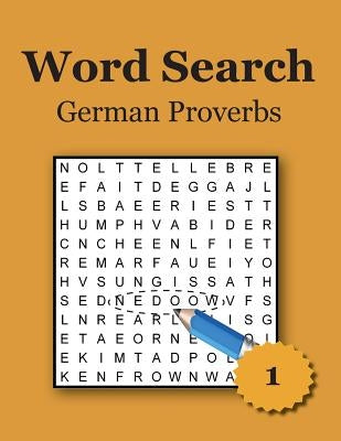 Word Search - German Proverbs - Large Print by Hummel, Karl