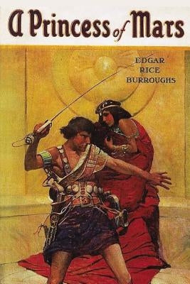 A Princess of Mars: Illustrated by Anderson, Taylor