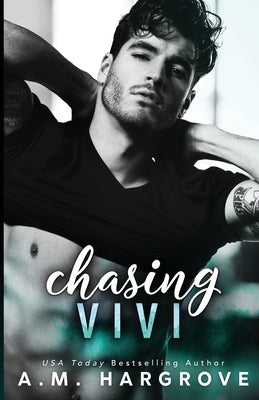 Chasing Vivi by Hargrove, A. M.