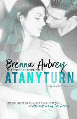 At Any Turn by Aubrey, Brenna