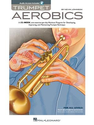 Trumpet Aerobics by Johnson, Kevin
