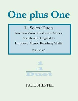 One Plus One: 14 Solos/Duets by Sheftel, Paul