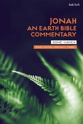 Jonah: An Earth Bible Commentary by Havea, Jione