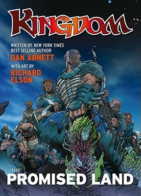 Kingdom: The Promised Land by Abnett, Dan