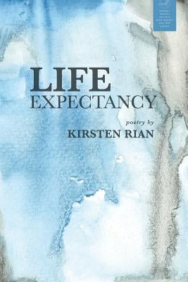 Life Expectancy by Rian, Kirsten