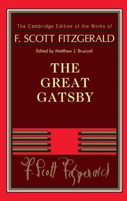 F. Scott Fitzgerald: The Great Gatsby by Fitzgerald, F. Scott