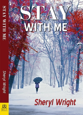 Stay with Me by Wright, Sheryl