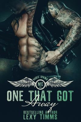 One That Got Away by Timms, Lexy