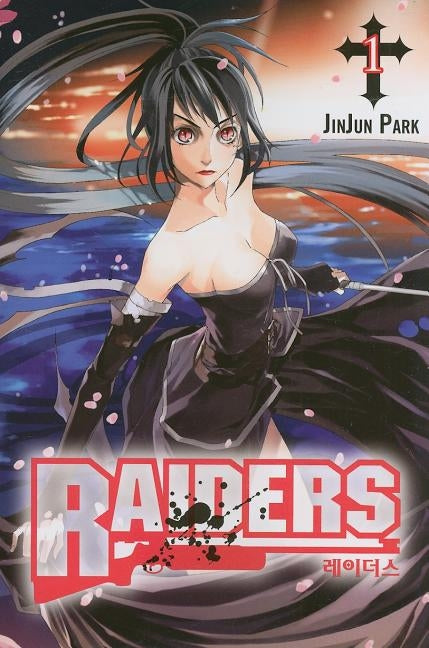Raiders, Volume 1 by Park, Jinjun