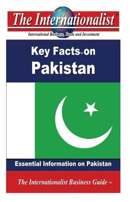 Key Facts on Pakistan: Essential Information on Pakistan by Nee, Patrick W.