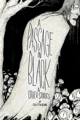A Passage in Black: & Other Stories by Bunn, Cullen