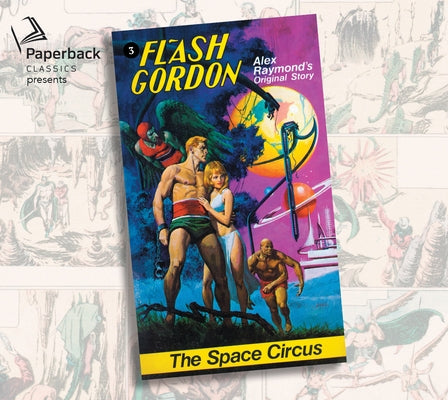 The Space Circus, Volume 3 by Raymond, Alex