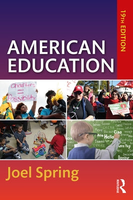 American Education by Spring, Joel