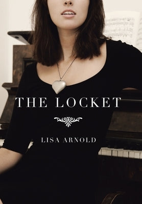 The Locket by Arnold, Lisa