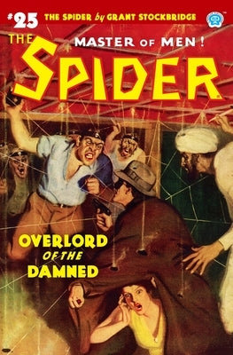 The Spider #25: Overlord of the Damned by Page, Norvell W.