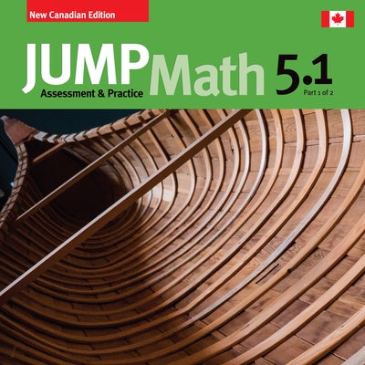 Jump Math AP Book 5.1: New Canadian Edition by Mighton, John