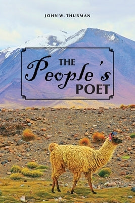 The People's Poet by Thurman, John W.