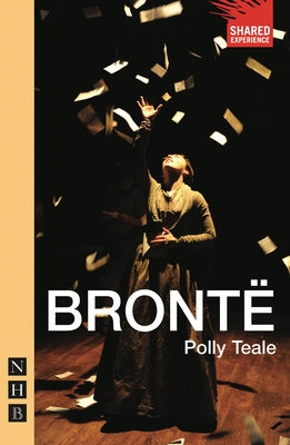Brontë by Teale, Polly