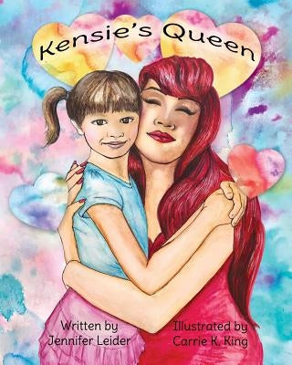 Kensie's Queen by King, Carrie