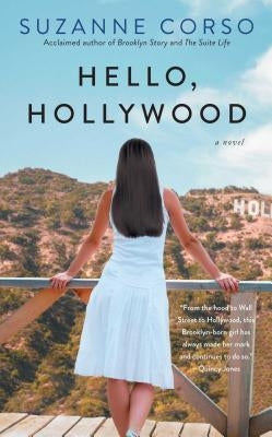 Hello, Hollywood by Corso, Suzanne