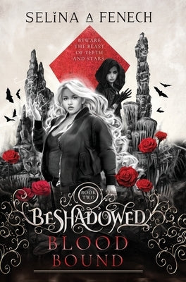 Blood Bound by Fenech, Selina A.