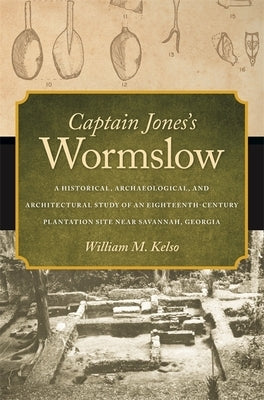 Captain Jones's Wormslow by Kelso, William