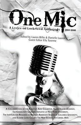 One Mic: A Lyrics on Lockdown Anthology 2004 - 2008 by Laura, Danielle
