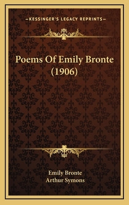 Poems of Emily Bronte (1906) by Bronte, Emily
