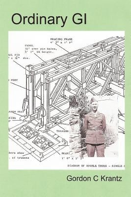 Ordinary GI by Krantz, Gordon C.