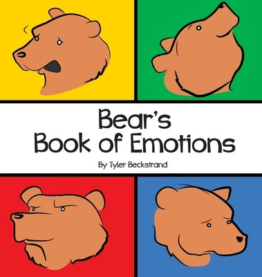 Bear's Book of Emotions by Beckstrand, Tyler
