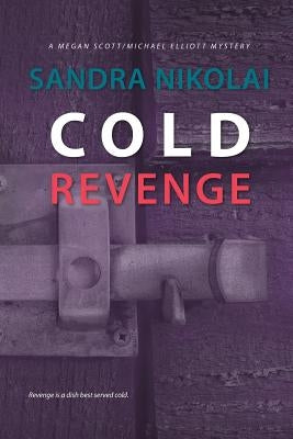 Cold Revenge by Nikolai, Sandra